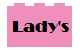 Lady's